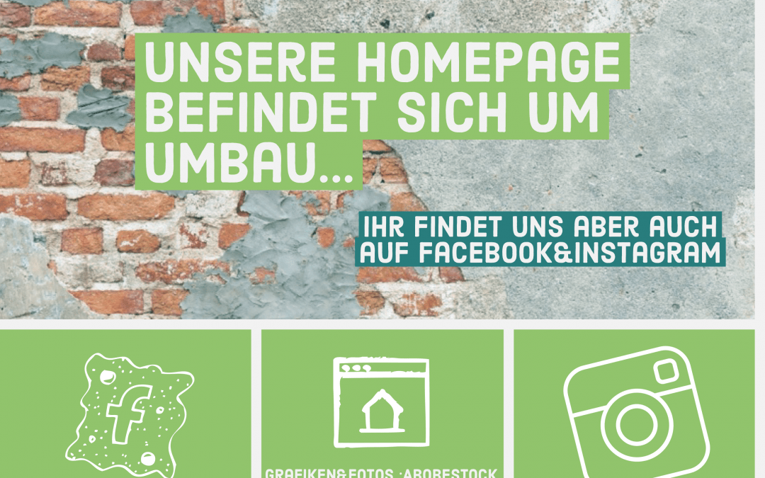 Umbau unserer Homepage läuft…