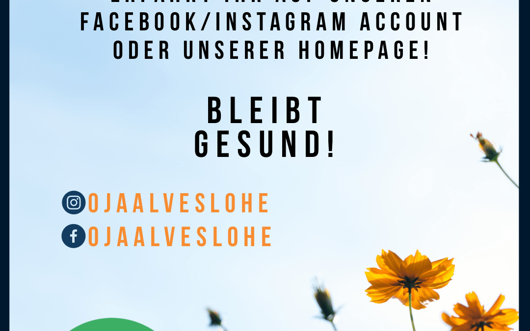 Die Oja schließt auch erst einmal…